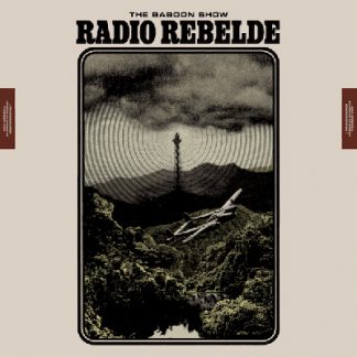 BABOON SHOW - RADIO REBELDE