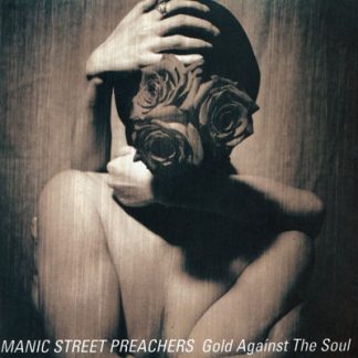 MANIC STREET PREACHERS - GOLD AGAINST THE.. -HQ-