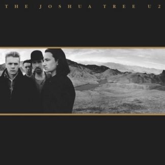 U2 – THE JOSHUA TREE (30TH ANNIVERSARY)