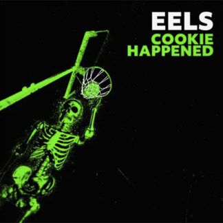 EELS COOKIE HAPPENED lp