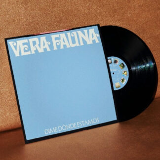 VERA FAUNA - DIME DONDE ESTAMOS